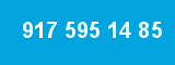 917 595 14 85